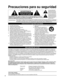 Page 44
Precauciones para su seguridad
ADVERTENCIA:Para reducir el riesgo de que se produzca un incendio ó de sufrir una\
 descarga eléctrica, no exponga 
este aparato a la lluvia ni a la humedad. No ponga encima del aparato (\
incluyendo estanterías que se 
encuentren encima del mismo, etc.) recipientes con agua (floreros, taz\
as, cosméticos, etc.).
Instrucciones de seguridad importantes
1)    Lea estas instrucciones.
2)     Guarde estas instrucciones.
3)   Cumpla con todas las advertencias.
4)   Siga todas...