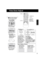 Page 111111
Basic Operation
      Time Zone Adjust
3)Press   
 to 
select TIME ZONE 
ADJUST and 
press 
   repeatedly 
to select mode.
    (See below.)
4)Press ACTION 
twice to exit.
(Only when Auto Clock is set.)
Add or Delete a Channel
  Time Zone Adjust
1)Press    
  
 to 
select “CLOCK.”
M A I N  MENU
CLOCK
SET          : ACT I ON   SELECT  :                               
T V
EX I T
C H
LANGUAGELOCK
2)Press ACTION.
AUTO  CLOCK  SETMANUALT I ME  ZONE  ADJUST   : 0
             SET  CLOCK  
SELECT :...