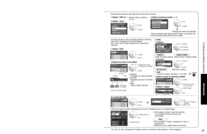 Page 373637
Advanced
 Editing and Setting Channels
Menu
Audio
Lock
Setup Memory card Timer Picture EZ Sync
Setup 1/2
All
Surf mode
Language
Clock
Program channel
External devices
CC
Program channel
CableANT in
Auto
Manual
Signal meter
Caption select
Caption
Caption detail
---
ApplyCancel
Signal  meter
Signal  strength
1-1
Channel
Current
Peak level30%
45%
Program channel
CableANT in
Auto
Manual
Signal meter
Edit
Caption Favorite AddApplyCancelManual program
2......
Ye s3......
Ye s
4......
Ye s
5......
Ye s...