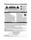 Page 54
ADVERTENCIA:  Para reducir el riesgo de sufrir una descarga eléctrica, no retire 
la cubierta ni el panel posterior. En el interior no hay piezas que deba reparar el 
usuario. Solicite las reparaciones al personal de servicio calificado.
Precauciones para su seguridad
1)  Lea estas instrucciones.
2)  Guarde estas instrucciones.
3)  Cumpla con todas las advertencias.
4)  Siga todas las instrucciones.
5)  No utilice este aparato cerca del agua.
6)  Limpie el aparato solamente con un paño seco.
7)  No...