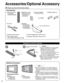 Page 66
Accessories/Optional Accessory
1
Open
Hook
2Note the correct polarity
(+ or -).
CloseCaution
Wall-hanging bracket
Accessories
(angle)
• TY-WK42PR3U
 (TH-50PZ750U)
Check you have all the items shown.
Remote Control
Transmitter
•N2QAYB000099
Cable clamper (2)Batteries for the
Remote Control
Transmitter 
(2)
•AA Battery
AC cordAntenna Adapter
•F-Type for 5C-2V
Pedestal
•TBL2AX00211
(TH-50PZ750U)
•TBL2AX00221
(TH-58PZ750U)
How to assemble (p.7)
Note
• In order to maintain the TV’s performance and 
safety,...