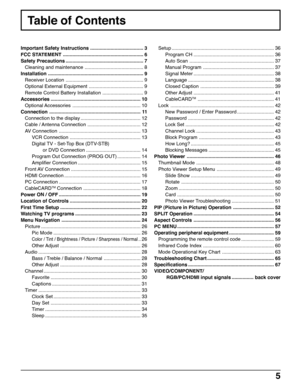 Page 55
Table of Contents
Important Safety Instructions ....................................... 3
FCC STATEMENT ........................................................... 6
Safety Precautions ......................................................... 7
Cleaning and maintenance ........................................... 8
Installation ...................................................................... 9
Receiver Location ......................................................... 9
Optional External Equipment...