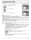 Page 250 
NORMAL NORMALIZE 
AUTO SETUP
POS. /SIZE 
V-POS 
0 
H-POS 
V-SIZE DOT CLOCK H-SIZE 
CLOCK PHASE 
1:1 PIXEL MODE OFF 
0 0 0 
0 
0 
0 
0 
NORMAL NORMALIZE 
POS. /SIZE 
V-POS  H-POS 0 
V-SIZE H-SIZE 1:1 PIXEL MODE OFF 
AUTO SETUP
25
Adjusting POS. /SIZE
1Press to display the POS. /SIZE menu.
Press to select the menu to adjust.
Press to adjust the menu.
Press to exit from adjust mode.
During “VIDEO (S VIDEO)”, “Digital”, 
“SDI” and “HDMI” input signal.
During “COMPONENT”, “RGB” 
and “PC” input signal....