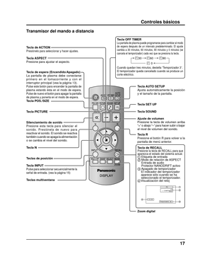 Page 4517
Controles básicos
Tecla de espera (Encendido/Apagado)
La pantalla de plasma debe conectarse 
primero en el tomacorriente y con el 
interruptor principal (vea la página 13).
Pulse este botón para encender la pantalla de 
plasma estando ésta en el modo de espera. 
Pulse de nuevo el botón para apagar la pantalla 
de plasma y ponerla en el modo de espera.
Tecla de ACTIONPresiónelo para seleccionar y hacer ajustes.
Tecla ASPECT
Presione para ajustar el aspecto. 
Tecla POS./SIZE 
Tecla PICTURE...