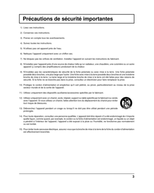 Page 573
Précautions de sécurité importantes
  1)  Lisez ces instructions.
  2)  Conservez ces instructions.
  3)  Prenez en compte tous les avertissements.
  4)  Suivez toutes les instructions.
  5)  N’utilisez pas cet appareil près de l’eau.
  6)  Nettoyez l’appareil uniquement avec un chiffon sec.
  7)  Ne bloquez pas les oriﬁ ces de ventilation. Installez l’appareil en suivant les instructions \
du fabricant. 
  8)  N’installez pas l’appareil près d’une source de chaleur tell\
e qu’un radiateur, une...