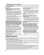 Page 66
Precauciones para su seguridad
ADVERTENCIA 
El frente del panel de la pantalla ha recibido un tratamiento especial. \
Limpie suavemente la superﬁ cie del panel
utilizando el paño de pulido o un paño suave. •  Si la superﬁ  cie está particularmente sucia, límpiela pasando un paño blando\
 y sin pelusa que haya sido humedecido 
en agua pura o en agua en la que se haya diluido detergente neutro 100 v\
eces, y luego pase uniformemente un paño 
seco del mismo tipo hasta que quede seca la super ﬁ cie.
• No...