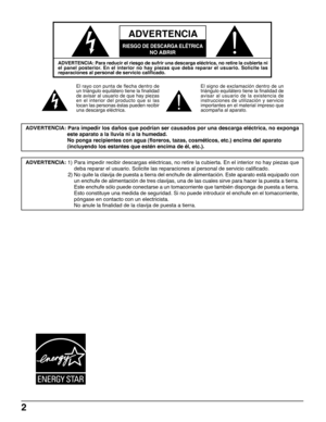 Page 22
ADVERTENCIA
ADVERTENCIA: Para reducir el riesgo de sufrir una descarga eléctrica, no retire la cubierta ni
el panel posterior. En el interior no hay piezas que deba reparar el usuario. Solicite las
reparaciones al personal de servicio calificado.
El rayo con punta de flecha dentro de
un triángulo equilátero tiene la finalidad
de avisar al usuario de que hay piezas
en el interior del producto que si las
tocan las personas éstas pueden recibir
una descarga eléctrica.El signo de exclamación dentro de un...