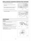 Page 12Grille Glove
Grille
Slot
Mounting
spring
CAUTION:
Disconnect power source before working on unit. Routine
maintenance must be done every year.
WARNING:
MAINTENANCEMAINTENANCE
 Mount the fan body with thumb screw (on the right side of 
 bottom of the adaptor) as shown in Fig.7 of page 7.
Fig. 24
Screw driver
Ceiling BlowerCeiling
Fan body
Fig. 23
Screw  
INSTALLATION III   (IN EXISTING CONSTRUCTION) CONTINUED
Connect plug connector  to receptacle.(Fig.8   of page 7.) 
 Secure blower to fan body  with...