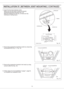 Page 113. Insert the fan body between joists.
Make sure the fan body is level and square
(perpendicular)with the joists.(Fig. 16)
Keep the distance B (7/8 inch, 21.6mm) for the
thickness of ceiling board.
4. Secure the suspension bracket to joists by using long
screws(M4X30) (Fig. 17, Fig. 18)
inches mm()
11
5. Secure the suspension bracket to fan body by using
screw (M4x10) (Fig. 18)II
6. Follow steps 5 to 9 of installation (page 7, page 8)
to complete the installation work.I
Adaptor
Ventilating fanCeiling...