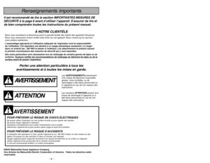 Page 4- 49 -
- 4 -
Porter une attention particulière à tous les
avertissements et à toutes les mises en garde.
AVERTISSEMENT
POUR PRÉVENIR LE RISQUE DE CHOCS ÉLECTRIQUESNe jamais utiliser l’aspirateur sur une surface humide ou pour aspirer des liquides.
Ne jamais ranger l’appareil à l’extérieur.
Remplacer immédiatement tout cordon d’alimentation usé ou éraillé.
Débrancher l’appareil de la prise secteur après usage et avant tout entretien.POUR PRÉVENIR LE RISQUE D’ACCIDENTSÀ lexception des aspirateurs à main,...