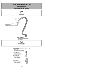 Page 12-12 -
POUR VÉRIFIER LES BROSSES➢ ➢
Lorsque les brosses sont usées jusqu’au
niveau des barres de support  de la base,
remplacer l’agitateur.POUR REMPLACER L’AGITATEUR➢ ➢ 
  
 
Enlever le couvercle de la tête motorisée,
la courroie et lassemblage de lagitateur.
(Se reporter à la section “Retrait de la
courroie”).
➢ ➢
Enlever lassemblage de lagitateur.
➢ ➢
Remettre lassemblage de l’agitateur.
➢ ➢
Remettre la courroie, lassemblage de
lagitateur et les vis du couvercle de la tête
motorisée en place. (Se...