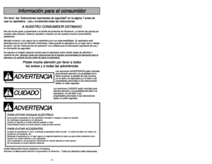 Page 4- 53 -
- 4 -
A AD
DV
VE
ER
RT
TE
EN
NC
CI
IA
A
P
PA
AR
RA
A 
 E
EV
VI
IT
TA
AR
R 
 C
CH
HO
OQ
QU
UE
E 
 E
EL
LÉ
ÉC
CT
TR
RI
IC
CO
O 
 N
Nu
un
nc
ca
a 
 p
pa
as
se
e 
 l
la
a 
 a
as
sp
pi
ir
ra
ad
do
or
ra
a 
 e
en
n 
 l
la
as
s 
 s
su
up
pe
er
rf
fi
ic
ci
ie
es
s 
 h
hú
úm
me
ed
da
as
s 
 o
o 
 m
mo
oj
ja
ad
da
as
s 
 n
ni
i 
 a
as
sp
pi
ir
re
e 
 l
lo
os
s 
 l
lí
íq
qu
ui
id
do
os
s.
.
N No
o 
 m
ma
an
nt
te
en
ng
ga
a 
 l
la
a 
 a
as
sp
pi
ir
ra
ad
do
or
ra
a 
 a
a 
 l
la
a 
 i
in
nt
te
em
mp
pe
er
ri...