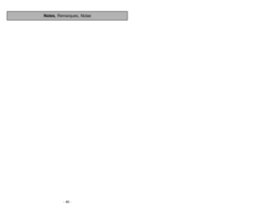 Page 46- 46 -
Notes, Remarques, 
Notas
- 3 -
Porter une attention particulière à tous les
avertissements et à toutes les mises en garde.
AVERTISSEMENT
POUR PRÉVENIR LE RISQUE DE CHOCS ÉLECTRIQUESNe jamais utiliser l’aspirateur sur une surface humide ou pour aspirer des liquides.
Ne jamais ranger l’appareil à l’extérieur.
Remplacer immédiatement tout cordon d’alimentation usé ou éraillé.
Débrancher l’appareil de la prise secteur après usage et avant tout entretien.POUR PRÉVENIR LE RISQUE D’ACCIDENTSÀ lexception...