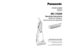 Page 1VA
C
G
A
U
G
E
F
U
L
L
Before operating your vacuum cleaner,
please read these instructions completely.
Avant d’utiliser l’appareil, il est recommandé
de lire attentivement ce manuel.
Antes de usar su aspiradora, lea
completamente estas instrucciones por favor.VACUUM CLEANER
Aspirateur
Aspiradora
MC-V5269
Operating Instructions
Manuel d’utilisation
Instrucciones de operación
Printed in Mexico
ACØ1ZCRRZØØØ
Impreso en Mexico
CØ1ZCRRØØØØØ
Imprimé au Mexique
- 48 -
PANASONIC CONSUMER ELCECTRONICS COMPANY...