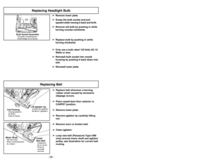 Page 28- 21 - - 28 -
Ajustes del mango
1)
➢ ➢
Pise en el pedal de liberación del
mango para cambiar la posición del
mango.
1)➢Avec le pied, appuyer sur la pédale de
réglage de l’inclinaison du manche pour
mettre le manche à la position désirée.Réglage de l’inclinaison du manche
2)
➢ ➢
Mueva la aspiradora a la posición
vertical para el amenace y el uso de las
herramientas.
3)
➢ ➢
Mueva la aspiradora a la posición
mediana para el uso normal.
4)
➢ ➢
La posición baja para limpiar debajo de
los muebles.
4)
➢La...