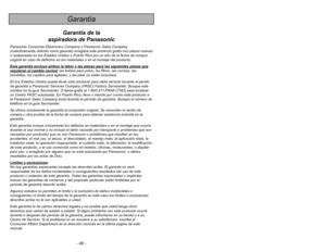 Page 48- 5 -
- 48 -
When using vacuum cleaner, basic precautions should always
be followed, including the following:
READ ALL INSTRUCTIONS BEFORE USING THIS VACUUM CLEANER
WARNING
To reduce the risk of fire, electrical shock, injury:
1. DO NOTleave vacuum cleaner plugged in. Unplug from outlet when not in
use and before servicing.
2.To reduce the risk of fire or electric shock - DO NOTuse outdoors or on wet
surfaces.
3. DO NOTallow to be used as a toy. Close attention is necessary when used
by or near...