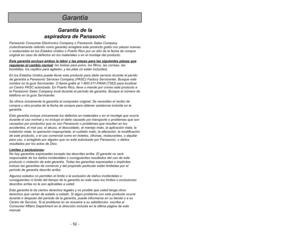 Page 52- 52 -
- 5 -
When using vacuum cleaner, basic precautions should always
be followed, including the following:
READ ALL INSTRUCTIONS BEFORE USING THIS VACUUM CLEANER
WARNING
To reduce the risk of fire, electrical shock, injury:
1. DO NOTleave vacuum cleaner plugged in. Unplug from outlet when not in
use and before servicing.
2.To reduce the risk of fire or electric shock - DO NOTuse outdoors or on wet
surfaces.
3. DO NOTallow to be used as a toy. Close attention is necessary when used
by or near...