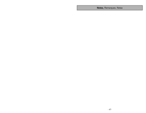 Page 47- 47-
Notes,Remarques, Notas
Please read IMPORTANT SAFETY INSTRUCTIONS on page 5 before
use. Read and understand all instructions.
TO OUR VALUED CUSTOMER
We are very pleased to welcome you to the Panasonic family of products. Thank you for 
purchasing this product. Our intent is that you become one of our many satisfied customers.
Proper assembly and safe use of your vacuum cleaner are your responsibilities. Your vacuum
cleaner is intended for commercial use. The cleaner should be stored in a dry, indoor...