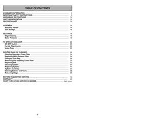 Page 8- 8 -
- 41 -
TABLE OF CONTENTS
CONSUMER INFORMATION......................................................................................... 2
IMPORTANT SAFETY INSTRUCTIONS .............................................................................. 5
GROUNDING INSTRUCTIONS ............................................................................................ 10
PARTS IDENTIFICATION..................................................................................................... 12
FEATURE...