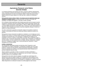 Page 46- 46 -
- 3 -
Porter une attention particulière à tous les
avertissements et à toutes les mises en garde.
AVERTISSEMENT
POUR PRÉVENIR LE RISQUE DE CHOCS ÉLECTRIQUESNe jamais utiliser l’aspirateur sur une surface humide ou pour aspirer des liquides.
Ne jamais ranger l’appareil à l’extérieur.
Remplacer immédiatement tout cordon d’alimentation usé ou éraillé.
Débrancher l’appareil de la prise secteur après usage et avant tout entretien.POUR PRÉVENIR LE RISQUE D’ACCIDENTSÀ lexception des aspirateurs à main,...