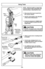 Page 28NOTE:  Hold the handle to support the
vacuum cleaner when using tools and
disconnecting or attaching the hose.
➢Disconnect the hose & wand from
the vacuum cleaner.
➢Pull the wand gently in the direction
of the arrow to disconnect.
➢It may be necessary to slightly twist
the hose handle to loosen from the
nozzle hose.
➢Attach crevice tool or dusting brush
as needed.
➢Crevice tool, dusting brush or air
turbine (MC-UL423T only) can attach
to either wand or hose.
➢For additional reach, the dusting
brush may...