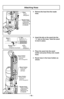 Page 16Attaching Hose
➢Insert the tab on the wand into the
“J” slot on the hose. Twist the wand
to lock in place.
➢ Place the wand into the wand
holder and press firmly onto nozzle
hose.
➢ Route hose in the hose holders as
shown.
➢
Remove the hose from the nozzle
hose.
Nozzle Hose
Tuyau de têted’aspiration
Manguera de
la boquilla
Wand Holder
Porte-tube
Soporte
del tubo
Hose HolderPorte-tuyau
Soporte
de la manguera
Hose Holder
Porte-tuyau
Soporte
de la manguera
Hose
TuyauManguera
Nozzle Hose Tuyau de...