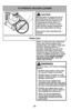 Page 20- 20 -
- 20 -
TO OPERATE VACUUM CLEANER
CAUTION
Moving parts! To reduce the risk of
personal injury, DO NOT touch the
brush when vacuum cleaner is on.
Contacting the brush while it is
rotating can cut,  bruise or cause
other injuries. Always unplug from
electrical outlet before servicing.
Use caution when operating near
children.
NOTE: To reduce the risk of electrical
shock, this vacuum cleaner has a
polarized plug, one blade is wider than
the other. This plug will fit in a
polarized outlet only one way....