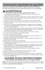 Page 7- 7 -www.panasonic.com
U.S.  1-855-726-2495 (TOLL FREE)
Instrucciones importantes de seguridad
Cuando use su aspiradora, debe sequir las siguientas instrucciones basic\
as:
Lea todas las instrucciones en este manual antes de armar o usar su aspi\
radora.
ADVERTENCIAPara reducir el riesgo de incendio, choque eléctrico, lesiones:
1. Use su aspiradora solamente como se describe en este manual. Use solamen\
te con
accesorios Panasonic recomendados. 
2. Desconecte la fuente de electricidad antes de hacer el...