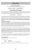 Page 56- 56 -
Warranty
Panasonic Canada Inc.5770, Ambler Drive, Mississauga (Ontario) L4W 2T3
PANASONIC PRODUCT – LIMITED WARRANTY
EXCHANGE PROGRAM
Panasonic Canada Inc. warrants this product to be free from defects in material and workmanship under normal use and
for a period as stated below from the date of original purchase agrees to, at its option either (a) repair your product with
new or refurbished parts, (b) replace it with a new or a refurbished equivalent value product, or (c) refund your purchase...