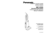 Page 1Before operating your vacuum
cleaner, please read these
instructions completely.Avant d’utiliser l’appareil, il est
recommandé de lire
attentivement ce manuel.
Antes de usar su aspiradora, lea
completamente estas
instrucciones por favor.
CØ1ZCBXØØØØØ
PANASONIC CONSUMER ELECTRONICS COMPANY
DIVISION OF MATSUSHITA ELECTRIC CORPORATION OF AMERICA
One Panasonic Way
Secaucus, New Jersey 07094
World Wide Web Address
http://www.panasonic.com If your Panasonic Vacuum Cleaner needs service, look in the yellow...