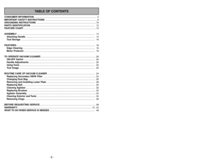 Page 8- 8 -
- 41 -
TABLE OF CONTENTS
CONSUMER INFORMATION..................................................................................................... 2
IMPORTANT SAFETY INSTRUCTIONS ...................................................................................5
GROUNDING INSTRUCTIONS................................................................................................10
PARTS...