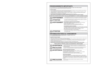 Page 3RENSEIGNEMENTS IMPORTANTS
INFORMACIÓN PARA EL CONSUMIDOR
TABLE OF CONTENTS / TABLE DES MATIÈRES / INDICE
CONSUMER INFORMATION
23
Please read IMPORTANT SAFETY INSTRUCTIONS on page 4 before use.
Read and understand all instructions.
TO OUR VALUED CUSTOMER
•  We are very pleased to welcome you to the Panasonic family of products. Thank you for purchasing this product. Our intent is that you  
  become one of our many satisfied customers.
•  Proper assembly and safe use of your vacuum cleaner are your...