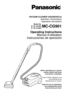 Page 1Before operating your vacuumcleaner, please read theseinstructions completely.
Avant d’utiliser l’appareil, il est recommandé de lire
attentivement ce manuel.
Antes de usar su aspiradora, lea completamente estasinstrucciones por favor.
VACUUM CLEANER (HOUSEHOLD) Aspirateur (Domestique)Aspiradora (Domestico)
MC-CG901
Operating Instructions Manuel d’utilisation
Instrucciones de operación
Model No.
N° de modèle
N° de modelo 