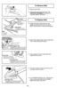 Page 44- 44 -
➢
➢Remove worn belt.
➢
➢Check and clean end cap areas. See
AGITATOR ASSEMBLYfor picture of
complete agitator assembly.
Front Support Tab
Languette de support à l’avant
Pestaña delantera del soporte
Cover Slot Fente du couvercle
Ranura de la cubierta
Front Base TabLanguette à l’avant de la base
Pestaña delantera de la base
Rear Base TabLanguette à l’arrière de la basePestaña posterior de la base
Belt GuardProtège-courroie
Protector de correa Motor Shaft
Arbre du moteur
Eje del
transmission
del...