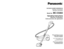 Page 1Before operating your vacuumcleaner, please read theseinstructions completely.
Avant d’utiliser l’appareil, il est recommandé de lire
attentivement ce manuel.
Antes de usar su aspiradora, lea completamente estasinstrucciones por favor.
VACUUM CLEANER (HOUSEHOLD) Aspirateur (Domestique)Aspiradora (Domestico)Model No.
MC-CG902
Operating Instructions Manuel d’utilisation
Instrucciones de operación
- 56 -
PANASONIC CONSUMER ELECTRONICS COMPANY
DIVISION OF PANASONIC CORPORATION OF NORTH AMERICA One Panasonic...