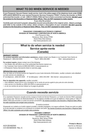 Page 68- 68 -
                                                                                                                                         Printed in MexicoAC01ZEABZ000                                                                                                            Imprimé au MexiqueCO1ZEAB00000  Rev. A                                                                                                Impreso en Mexico PANASONIC CONSUMER ELECTRONICS COMPANY
DIVISION OF PANASONIC CORPORATION OF...