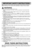 Page 9- 9 -
IMPORTANT SAFETY INSTRUCTIONS
When using your vacuum cleaner, basic precautions should always be followed
Readall instructions in this manual before assembling or using your vacuum cleaner.
WARNING
To reduce the risk of fire, electrical shock, injury:
 1.Useonly as described in this manual.  Use only manufacturer's recommended attach-
ments. 
 2.DO NOTleave vacuum cleaner plugged in when not in use.  Unplug from outlet when 
not in use and before servicing.
 3. To reduce the risk of fire, or...