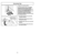 Page 30- 30 -- 35 -
Suction ControlRégulateur d’aspiration
Control de aspiración
Vacuuming Tips
Suggested sweeping pattern
For best cleaning action, the POWER
NOZZLE should be pushed straight
away from you and pulled straight back.
At the end of each pull stroke, the
direction of the POWER NOZZLE should
be changed to point into the next
section to be cleaned. This pattern
should be continued across the rug with
slow, gliding motions.
➢ ➢ Fast, jerky motions do not provide
complete cleaning.
➢ ➢ Small areas can...