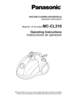 Page 1Before operating your vacuum cleaner, please read these instructions completely.Antes de usar su aspiradora, lea completamente estas instrucciones por favor.
VACUUM CLEANER (HOUSEHOLD) Aspiradora (Domestico)
MC-CL31\b
Operating Instructions
Instrucciones de operaciIn
Model No. / N° de modelo 