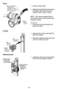 Page 14- 14 -➢Tilt the canister back.
➢Align the hose latch tab and notch
in canister and insert hose into
canister until it snaps in place.
NOTE:  The vacuum cleaner will not
start unless hose is fully inserted and
snapped in place.
To remove: 
➢Press hose latch tab inward and
pull out on hose.
➢Align the tab on the wand with the
slot in the caddy.
➢Press the caddy onto the wand and
snap the caddy into place
Hose Latch Tab
Languette de
blocage du tuyau
Pestaña de sujeción
de la manguera
Notch
Fente
Ranura
Ta...