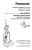 Page 1Before operating your vacuum cleaner,
please read these instructions completely.
Avant d’utiliser l’appareil, il est recommandé de lire attentivement ce manuel.
Antes de usar su aspiradora, lea
completamente estas instrucciones por favor.
VACUUM CLEANER (Commercial) Aspirateur (Commercial)Aspiradora (Comercial)
Model No. /  N° de modèle  / N° de modeloMC-GG523
Operating Instructions
Manuel d’utilisation
Instrucciones de operación 