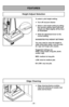 Page 28- 28 -
FEATURES
To select a pile height setting:
➢Turn off vacuum cleaner. 
➢ Select a pile height setting by tilting
the vacuum cleaner back until front
wheels are lifted slightly off the floor
as illustrated.
➢ Slide the adjustment lever to the
correct setting.
SUGGESTED PILE HEIGHT SETTINGS 
You may need to raise the height to
make some jobs easier, such as scat-
ter rugs and longer pile carpets.  
Suggested settings are:
HIGH: shag carpet, long pile, plush,
scatter rugs.
MED: medium to long pile....