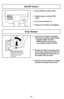 Page 22- 22 -
ON-OFF Switch
➢Ensure ON-OFF switch is OFF.
➢ Plug the power cord into 120V
outlet.
➢ Turn vacuum cleaner on.
➢ Always turn off before unplugging.
OFF   ON
ONOFF
Handle Release Pedal
Pédale de réglage de
l’inclinaison du manche
Pedal de liberación
del mango
Body Release
➢ Your vacuum cleaner is equipped 
with three (3) position body release;
• Upright position (locked)
• Middle position (normal use)
• Low position (under furniture)
➢ Release the body by pressing down
on the body release pedal with...