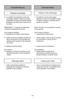 Page 31- 31 -
CaracterísticasCaractéristiques
Protecteur de surchargeProtector contra sobrecargas
➢El protector contra sobrecargas
detiene el motor de la boquilla cuando
el cepillo se atasca y previene que la
banda se reviente.
NOTA: El motor de la aspiradora continua
a funcionando.
Para corre gir el pro blema:
➢Desenchufar cordón eléctrico
➢Cheque cepillo y áreas de apoyo de cepillo
por acumulación  excesivo de hila o
interferencia.
➢Limpiar el área de interferencia.
Para res  ta ble cer: 
➢Apreta el botón de...