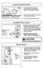 Page 30- 30 -
Motor Protector
➢The motor protector automatically
opens to provide cooling air to the
motor when a clog occurs or when
dust bag needs changing.
➢ Motor protector may open when
using tools.
➢ If motor protector opens, the
vacuum will make a slightly
different sound.
Note: Do not block motor protector.
Motor
Protector Protecteur de
moteur
Protector de
motor
Automatic Adjusting Nozzle
➢ The nozzle of your Panasonic
vacuum cleaner automatically
adjusts to any carpet pile height.
➢ Feature allows...