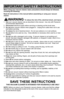 Page 7–Ó 7 –Ó
When using your vacuum cleaner, basic precautions should always be followed,
including the following:
Read all instructions in this manual before assembl–2ing or using your vacuum
cleaner.
WARNING To reduce the risk of fire, electrical shock, –2and injury:
1Ø” Use your vacuum cleaner only as described in this maØ3nualØ”  Use only with Panasonic
recommended attachmentsØ”
ØÓØ” Disconnect electrical supply before servicing or cleaning out Ø3the brush areaØ”
3Ø” Do not leave vacuum cleaner when...