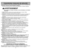 Page 6- 39 -
Importantes mesures de sécurité
Il est important de suivre des précautions générales lors de lutilisation d\
e
laspirateur, comprenant celles énumérées ci-dessous:Lire toutes les instructions de ce manuel avant dassembler ou dutilise\
r l’aspirateur.
AVERTISSEMENT
1. Utiliser laspirateur seulement de la manière décrite dans ce manuel. Utili\
ser
seulement les accessoires recommandés par Panasonic.
2. Débrancher lalimentation électrique avant de réparer ou de nettoyer les alentours de
la brosse. La...