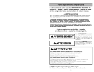 Page 3- 46 -- 3 -
Renseignements importants
© 2008 Panasonic Home Appliances Company of North America,
Une division de Panasonic Corporation of North America. Tous droits réservés.
A As
sp
pi
ir
ra
ad
do
or
ra
as
s 
 P
Pa
an
na
as
so
on
ni
ic
c 
 s
se
er
ri
ie
e 
 P
Pl
la
at
ti
in
no
o
G Ga
ar
ra
an
nt
tí
ía
a 
 l
li
im
mi
it
ta
ad
da
a
La Companía Panasonic de Productos de Casa y Comercio (referido colectivamente
como el garánte) reparará éste producto con repuestos nuevos o reconstruidos o un
producto...