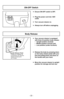 Page 22- 22 -
ON-OFF Switch
➢Ensure ON-OFF switch is OFF.
➢ Plug the power cord into 120V
outlet.
➢ Turn vacuum cleaner on.
➢ Always turn off before unplugging.
OFF   ON
ONOFF
Handle Release Pedal
Pédale de réglage de
l’inclinaison du manche
Pedal de liberación
del mango
Body Release
➢ Your vacuum cleaner is equipped 
with three (3) position body release;
• Upright position (locked)
• Middle position (normal use)
• Low position (under furniture)
➢ Release the body by pressing down
on the body release pedal with...