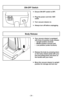 Page 24- 24 -
ON-OFF Switch
➢Ensure ON-OFF switch is OFF.
➢ Plug the power cord into 120V
outlet.
➢ Turn vacuum cleaner on.
➢ Always turn off before unplugging.
OFF   ON
ONOFF
Body Release
➢ Your vacuum cleaner is equipped 
with three (3) position body release;
• Upright position (locked)
• Middle position (normal use)
• Low position (under furniture)
➢ Release the body by pressing down
on the body release pedal with your
foot and pulling back and down on
the handle with your hand.
➢ Move the vacuum cleaner to...